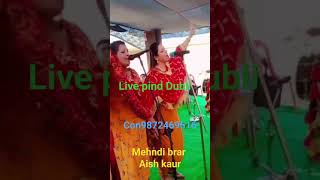 #Mehndi#brar#Aish#Kaur#live#shortviral