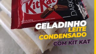 COMO FAZER GELADINHO GOURMENT DE LEITE CONDENSADO COM KIT KAT 🍫