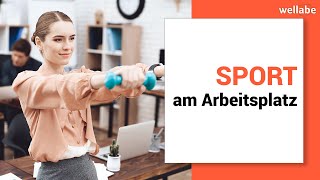 Sport am Arbeitsplatz (Tipps und konkrete Übungen für mehr körperliche Fitness)