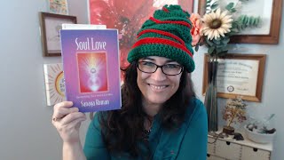 Focus on What You DO Want, Creating Relationships - Excerpt from "Soul Love" by Sanaya Roman