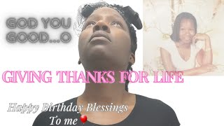 Prayer of Thanksgiving | Thank God for another year of life