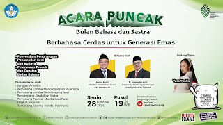 Acara Puncak Bulan Bahasa dan Sastra: Berbahasa Cerdas untuk Generasi Emas