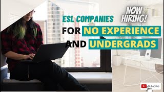 NO EXPERIENCE REQUIRED ESL COMPANIES | HIRING NOW IN 2022 | Liezel Oh #eslteaching #workfromhome