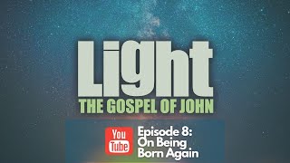 On Being Born Again