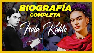 FRIDA KAHLO: Biografía, Frases y Arte En Un Video