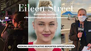 Eileen Street MMJ Reel | March 2022 | Multimedia Journalist