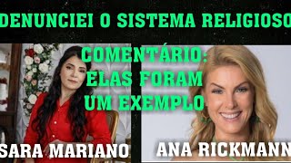 COMENTÁRIO SOBRE OS CASOS: SARA MARIANO E ANA RICKMANN.