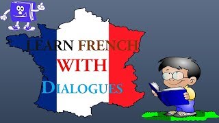 LEARN FRENCH WITH DIALOGUES -English conversation