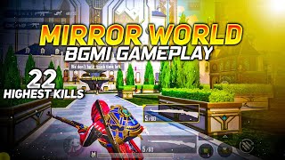 OMG😱My Highest 22 Kills Mirror World BGMI PUBGM GAMEPLAY|4 Fingers+ Gyro|#mrassault #bgmigameplay