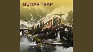 Guitar Trap