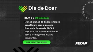 Fundo de bolsas FECAP - Dia de doar