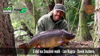 5 dní na Svazové vodě - Lov Kapra - David Jezbera