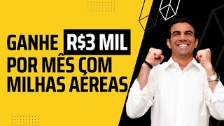 Live #001 - Como Ganhar R$ 3 mil Por Mês Com Milhas Aéreas