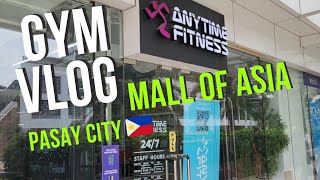 Anytime Fitness | SM Mall of Asia | Gym Tour Vlog Review| Manila PH🇵🇭