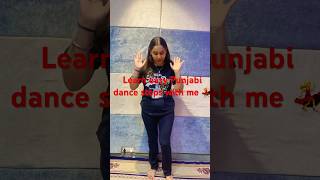 Learn easy Punjabi dance steps with me 💃 #youtubeshorts #dance #learnbhangra #bhangradance