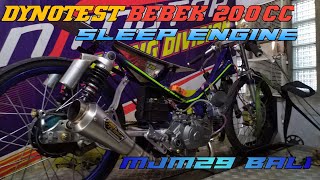 DYNOTEST BEBEK 200 SLEEP ENGINE MJM29 BALI