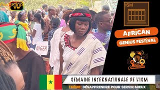 MARKETING TV MONDE:GROUPE ISM SEMAINE INTERNATIONALE DE L'ISM AFRICAN GENIUS FESTIVAL 2021(1)