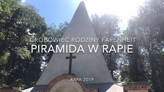 Piramida w Rapie (Grobowiec rodziny Farenheit)