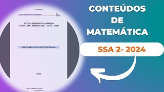 CONTEÚDOS DE MATEMÁTICA PARA O SISTEMA SERIADO DE AVALIAÇÃO SSA 2 - UPE 2024