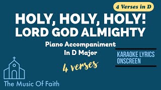 HOLY, HOLY, HOLY! LORD GOD ALMIGHTY Hymn Piano Accompaniment [Karaoke lyrics Onscreen]