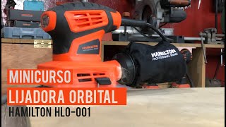 La mejor lijadora? Lijadora Orbital | MINICURSO | CUSTOMS