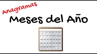 Anagramas de Meses del Año - Juegos de Palabras