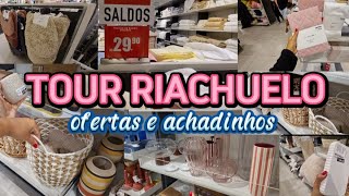 📣TOUR RIACHUELO 2024 | UTILIDADES | DECORAÇÃO E MUITA PROMOÇÃO ❤️