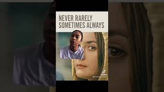 Movie Review: Never Rarely Sometimes Always