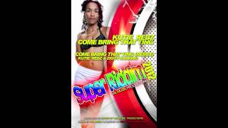 NEW KUTIE REDZ - **COME BRING THAT TING** - SUPER RIDDIM [DANCEHALL JUNE 2012] - VAL MUSIK