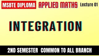 Integration Lec 01 || Applied Mathematics  ||2nd Semester || Diploma MSBTE ||