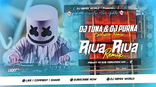 Riva Riva Freaky Vs Sub Vibration) DJ Tuna Nd DJ Purna Exclusive