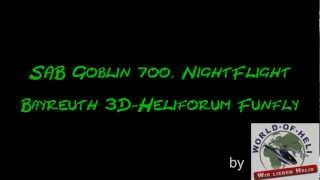 Pascal Richter - SAB Goblin 700 Nightflight in Bayreuth