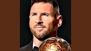 Messi Melhor do Mundo (8ª Bola de Ouro)