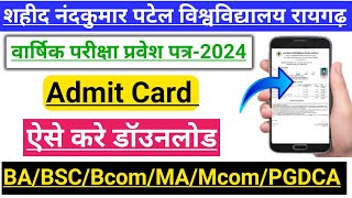 Shahid Nandkumar Patel University Admit Card 2024 | SNPV Admit Card 2024 | Raigarh University Admit