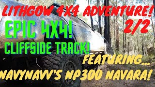 LITHGOW 4X4 ADVENTURE! INSANE Cliffside Track! Pajero & NP300 Offroad!! Ft. NAVYNAVV 2/2