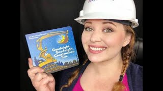 Storytime Sunday: Goodnight, Goodnight, Construction Site by Sherri Duskey Rinker