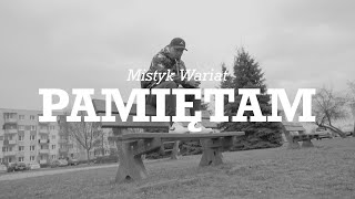 MISTYK WARIAT - "PAMIĘTAM" (prod. SOKOLLO BEATS)