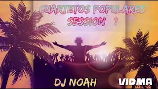 CUARTETOS POPULARES - SESSION#1 - Dj Noah (Alderetes-Tucumán)