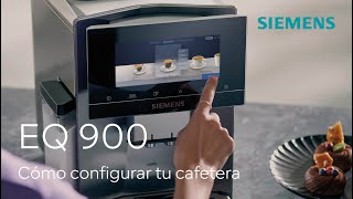 Cómo configurar la cafetera EQ900 superautomática Siemens