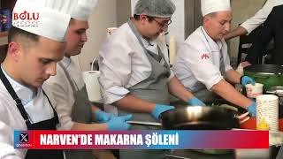 NARVEN'DE MAKARNA ŞÖLENİ