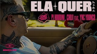 Long Beatz, PJ HOUDINI, CHOJI FEAT. YNC YOUNCO - Ela Quer (Music Teaser #1)