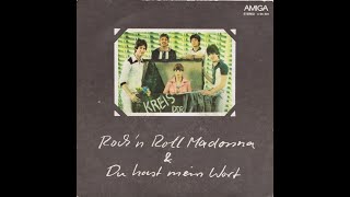 Kreis – Rock'n'Roll Madonna / Du Hast Mein Wort[DDR/GDR, 1977][Pop Rock]