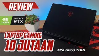 MSI GF63 Thin 11UC (9S7-16R612-1618) | Laptop Gaming 10 Jutaan