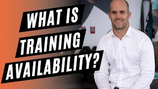 Improve Your Performance by Improving Training Availability with Dane Baker