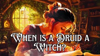 Druidcraft  Reconnecting Druidry and Witchcraft