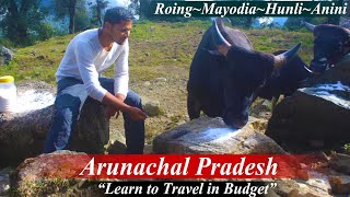 Hitchhiking in Arunachal Pradesh || Hunli~Mayodia~Roing