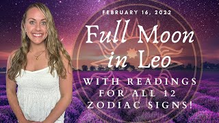 LIFE CHANGING Full Moon in Leo 2022 Weekly Astrology Forecast & READINGS for ALL 12 Zodiac Signs