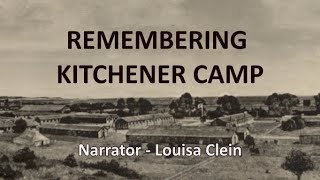 Remembering Kitchener Camp