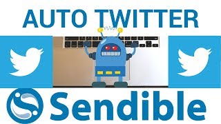 How to Automate Twitter with Sendible - Auto Message, Auto RT