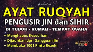 AYAT RUQYAH FULL Bikin Adem dan Bikin Tenang Suasana Hati Dengan Suara Merdu di MALAM MINGGU